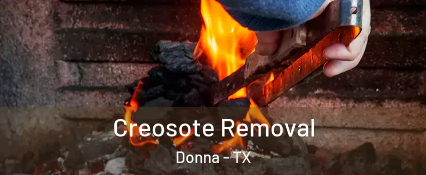  Creosote Removal Donna - TX
