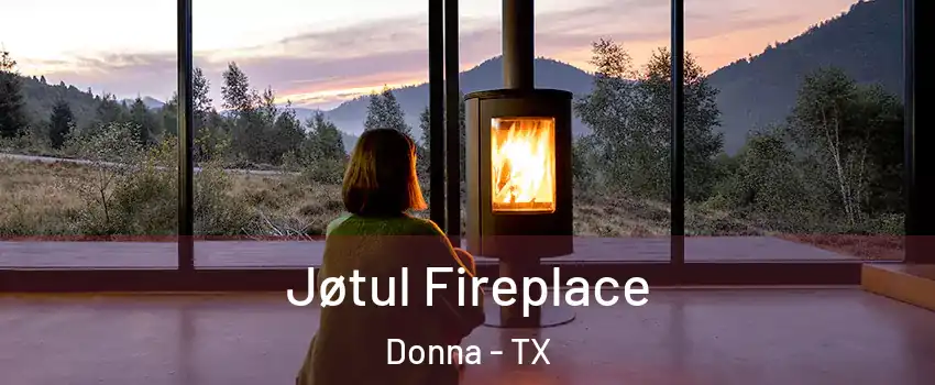 Jøtul Fireplace Donna - TX